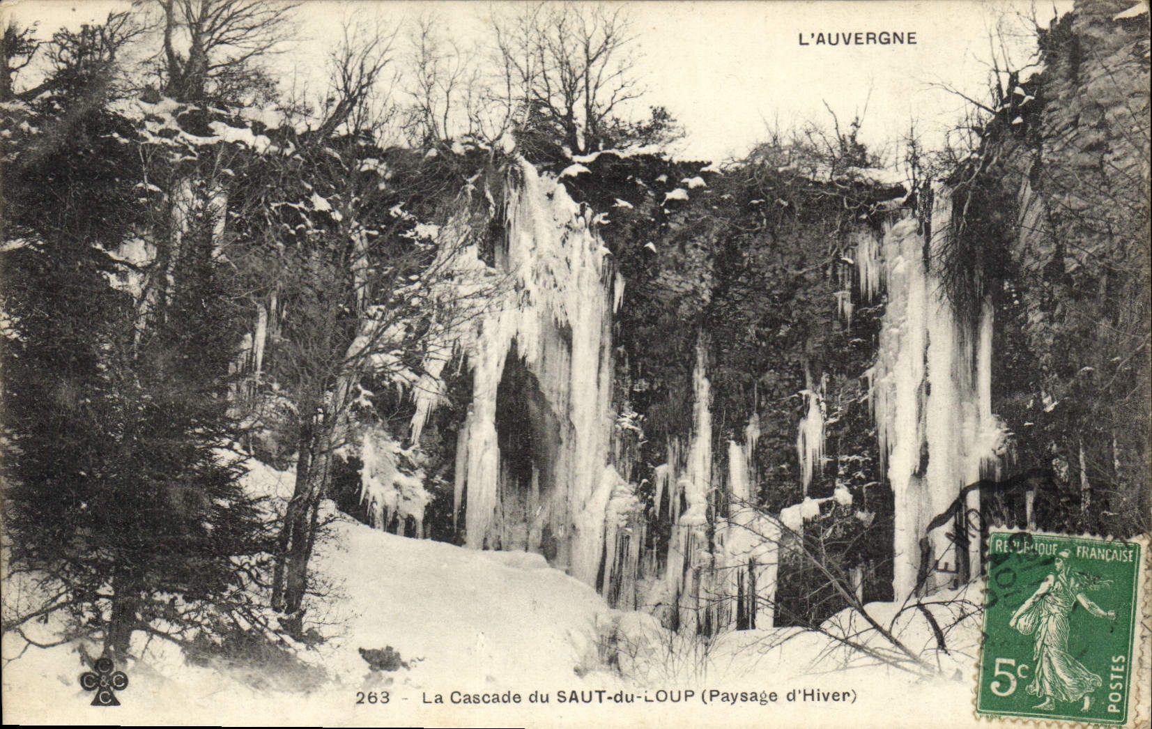 La Cascade du SAUT-du-LOUP — Paysage d'Hiver — L'Auvergne, éditeur C&C n°263