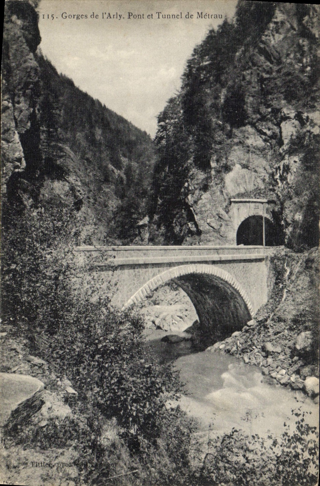 CPA Gorges de l'Arly Pont et Tunnel de Metrau 