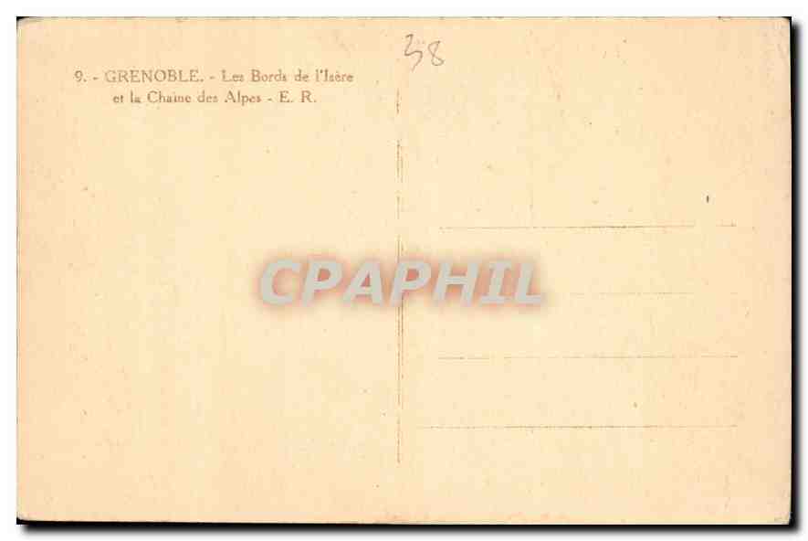 Grenoble — Les Bords de l'Isère et la Chaîne des Alpes — E. R. — Verso