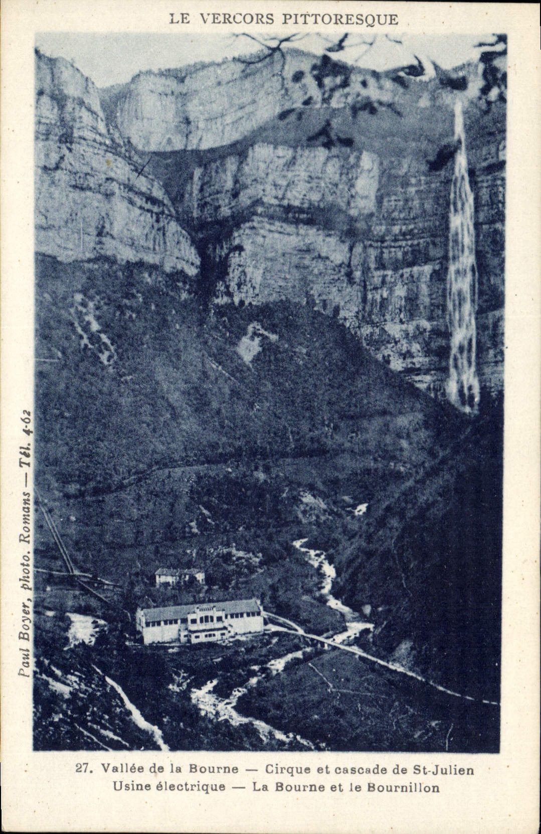 Le Vercors pittoresque — Vallée de la Bourne, cirque et cascade de St-Julien — Paul Boyer, Romans, n°27
