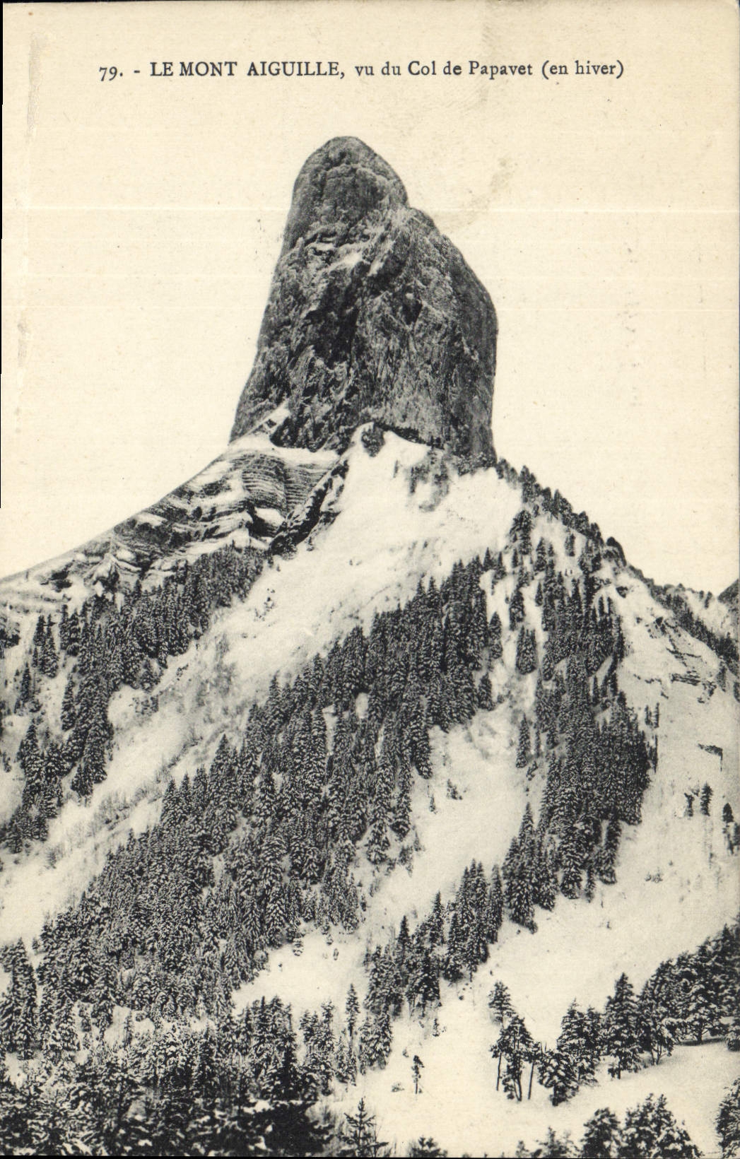 Mont Aiguille, vom Col de Papavet aus gesehen (im Winter) — n°79 — Verlag nicht sichtbar