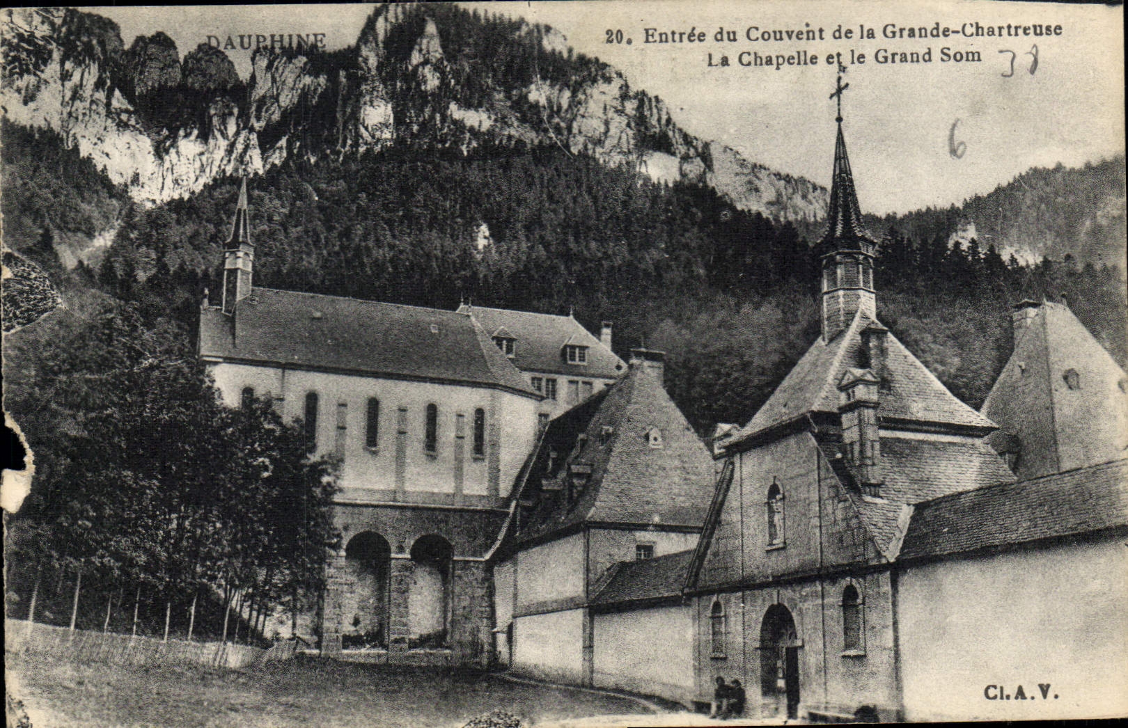 Entrée du Couvent de la Grande-Chartreuse — La Chapelle et le Grand Som — Cl.A.V.