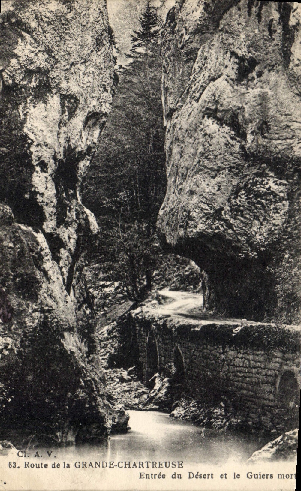 Entrée du Désert et le Guiers mort — Route de la Grande-Chartreuse — Cl. A.V. n°63
