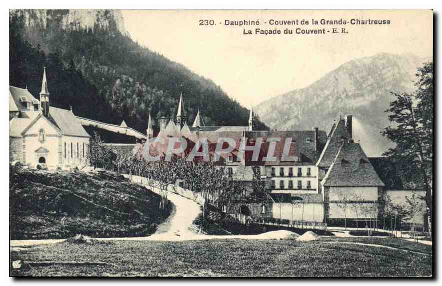 Dauphiné - Couvent de la Grande-Chartreuse - La Façade du Couvent - E.R. - n°230