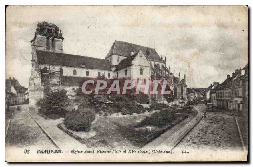 CPA Beauvais Eglise Saint Etienne XI et XV siecles cote sud 