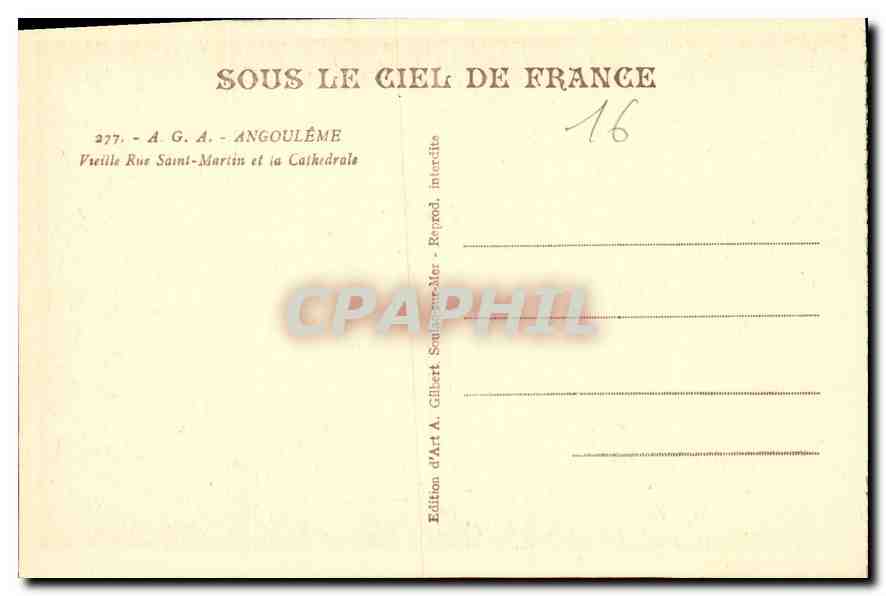Angoulême — Vieille Rue Saint-Martin et la Cathédrale — Édition d'Art A. Gilbert, Soulaure-Mer — Verso