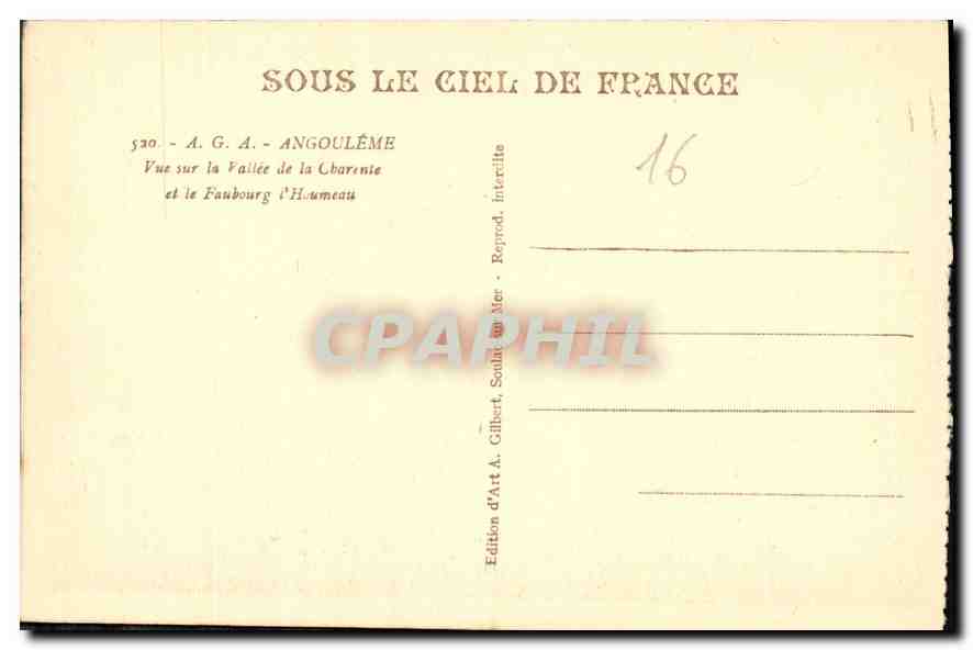 Angoulême — Vue sur la Faille de la Charente et le Faubourg d'Haumeau — Édition d'Art A. Gilbert Soulard — Reverso