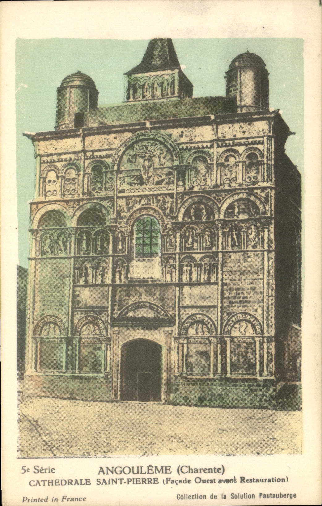 Angoulême (Charente) — Kerk van Sint-Pieter (Westgevel voor de Restauratie) — Collectie van de Oplossing Pautaubege, 5e Serie