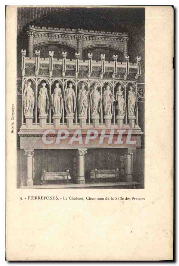Pierrefonds - Le Château, Cheminée de la Salle des Preuses — éditeur Decoilla, Compagnie