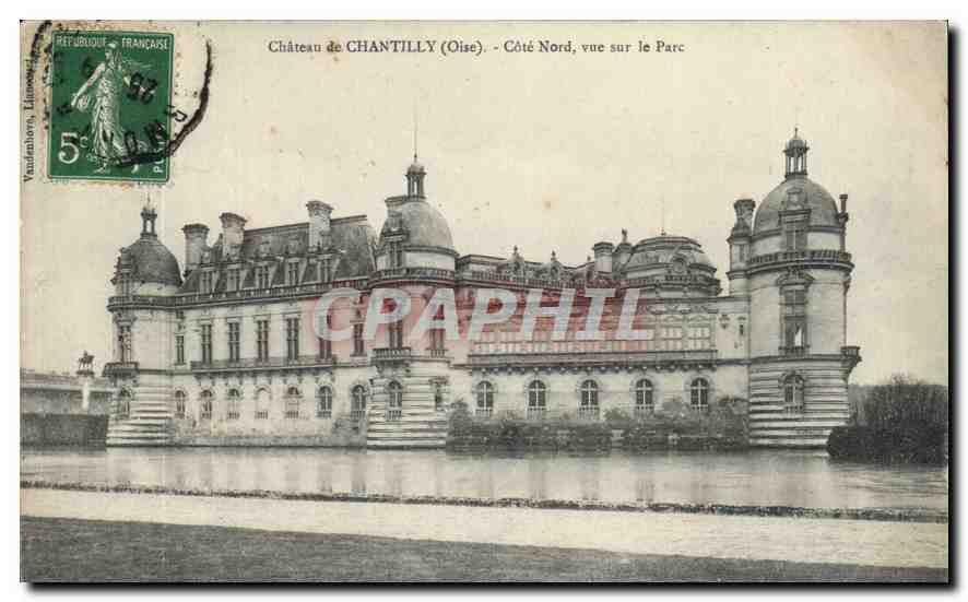 CPA Chateau de Chantilly Oise Cote Nord vue sur le Parc 
