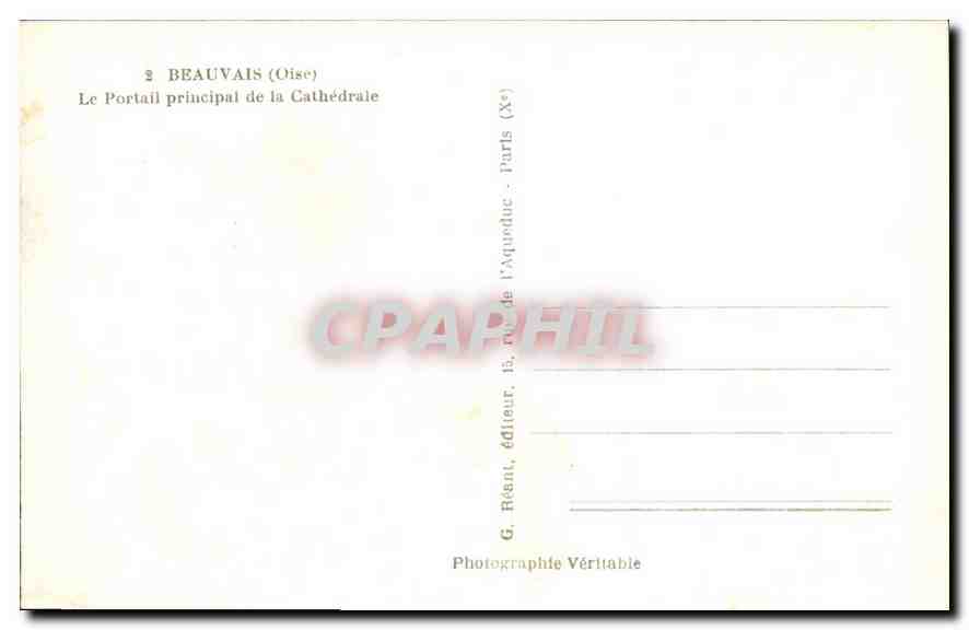 CPA Beauvais Oise le Portail principal de la Cathedrale  — Back