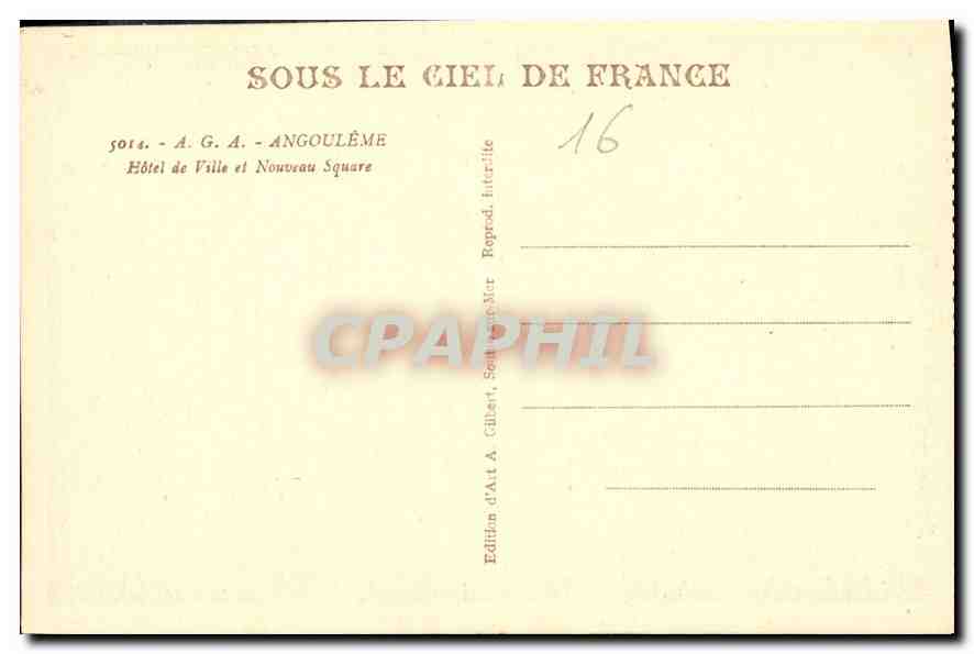 Château d'Angoulême — Hôtel de Ville et Nouveau Square — Édition A. G. A. - Angoulême — Verso