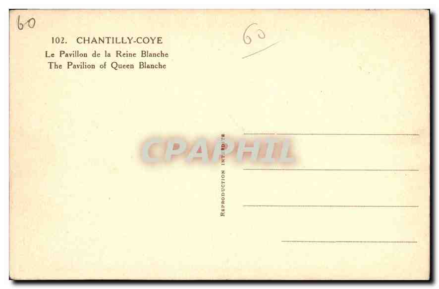 CPA Chantilly Coye le Pavillon de la Reine Blanche  — Verso