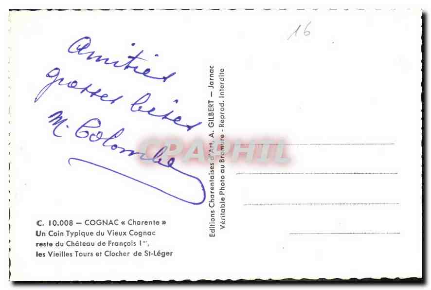 Cognac — Un Coin Typique du Vieux Cognac, reste du Château de François Ier, les Vieilles Tours et Clocher de St-Léger — Éditions Charentaises d'Art, A. GILBERT — Verso