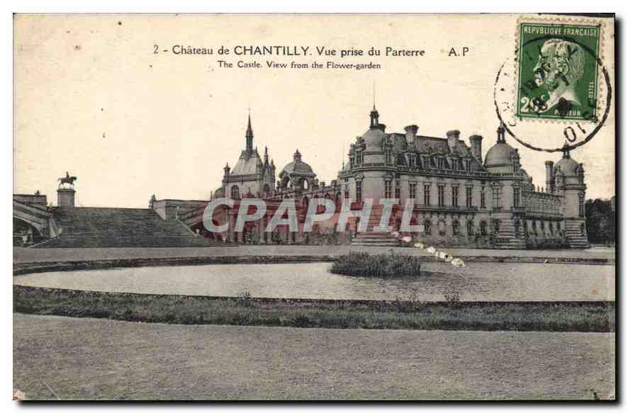 CPA Chateau de Chantilly Vue prise du Parterre 