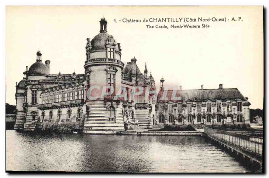 CPA Chateau de Chantilly Cote Nord Ouest 
