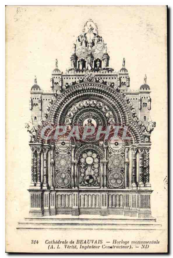 Cathédrale de Beauvais — Horloge monumentale — (A. L. Vérité, Ingénieur Constructeur) — N° 314