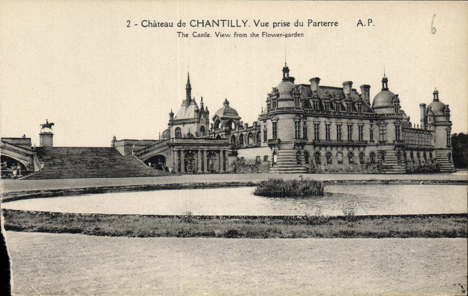 Château de Chantilly — Vue prise du Parterre — A.P. n°6
