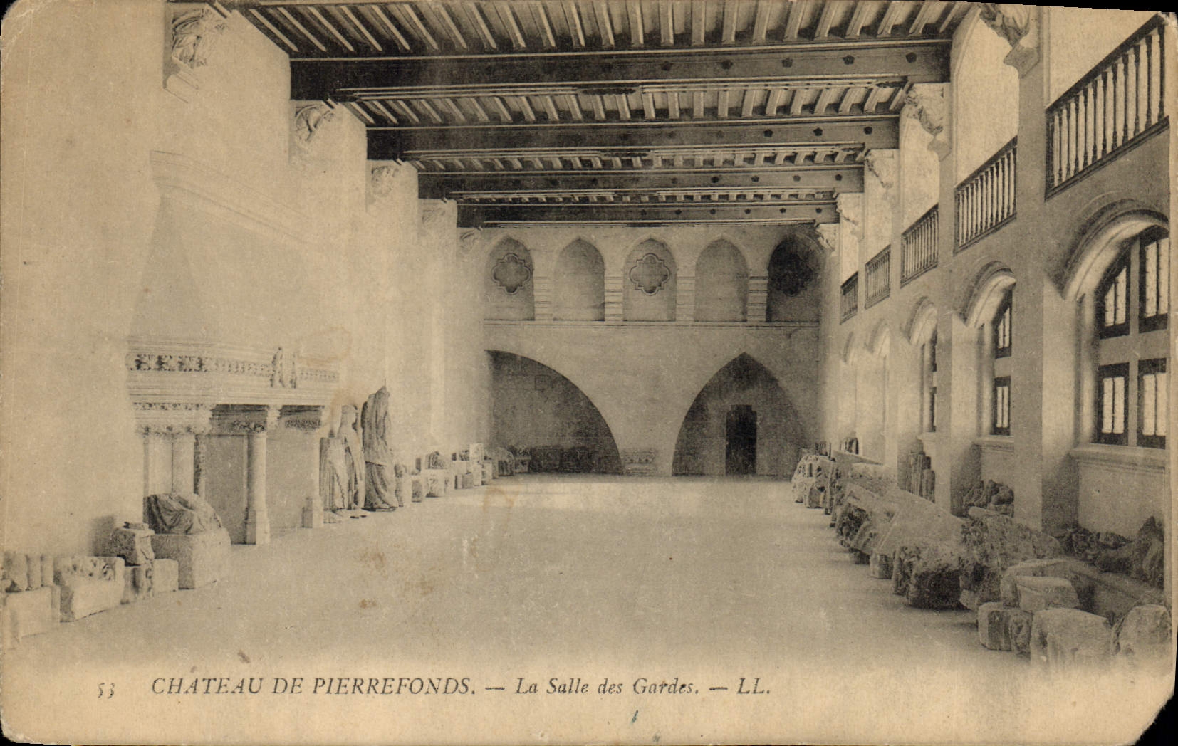 Château de Pierrefonds — La Salle des Gardes — LL. — n°53