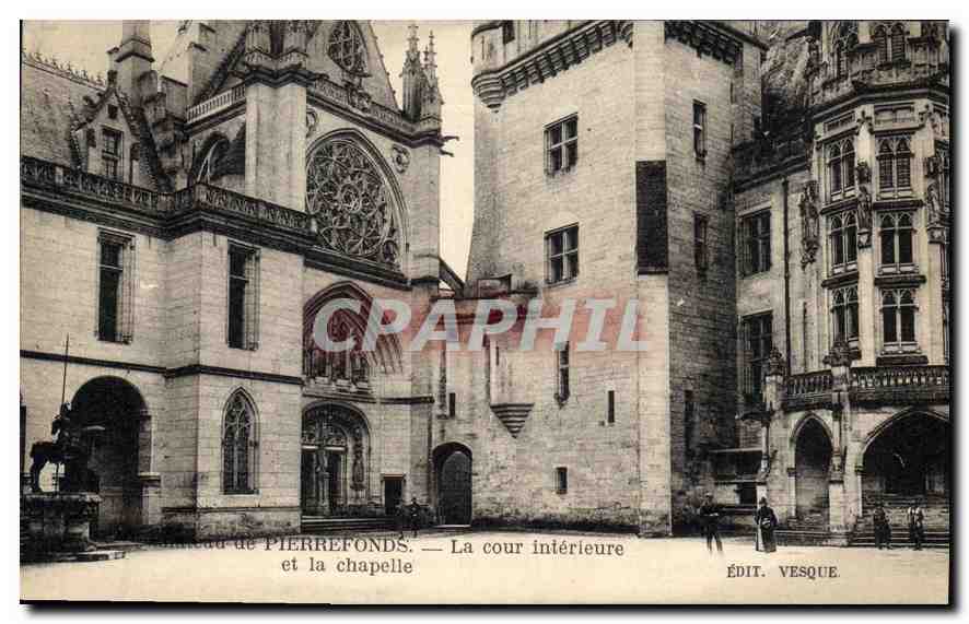 CPA Chateau de Pierrefonds la Cour inteieure et la Chapelle 