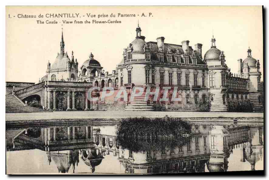 CPA Chateau de Chantilly Vue prise du Parterre 