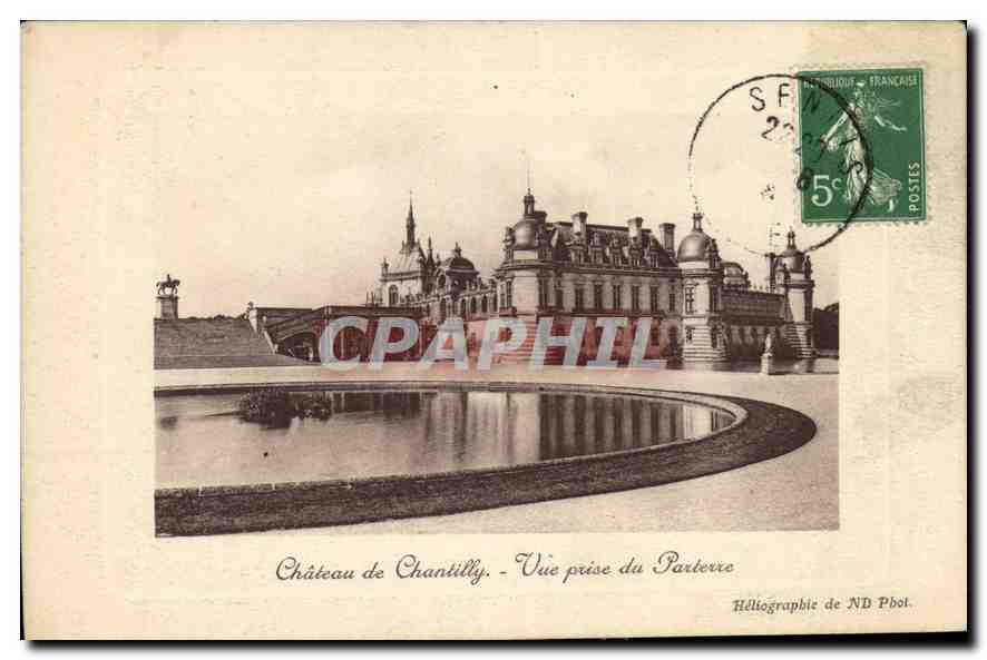 CPA Chateau de Chantilly Vue prise du Parterre 