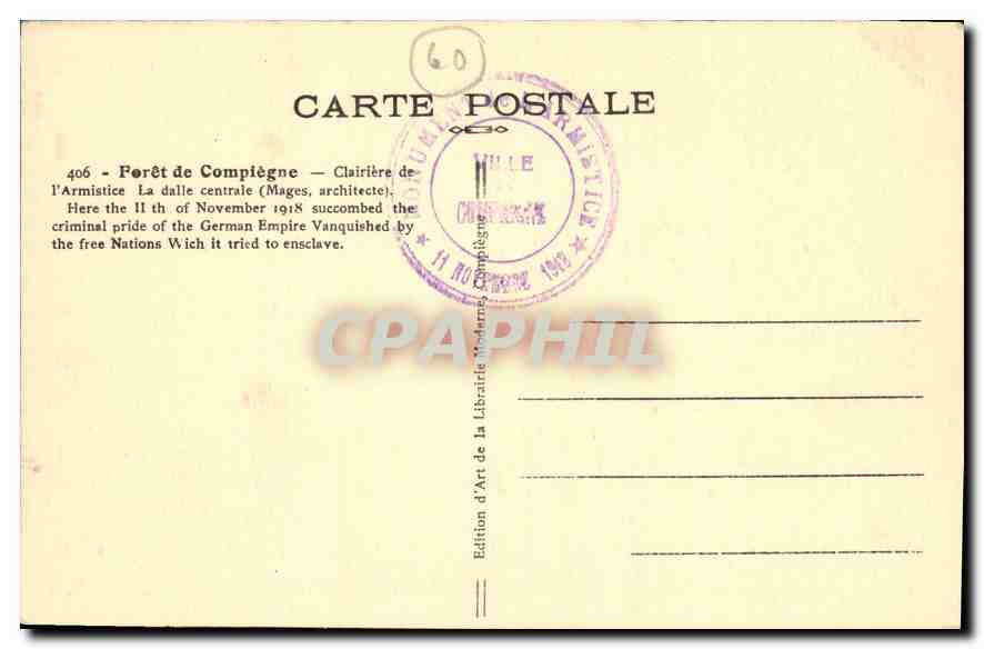 CPA Foret de Compiegne Clairiere de l'Armistice la Dalle centrale  — Verso