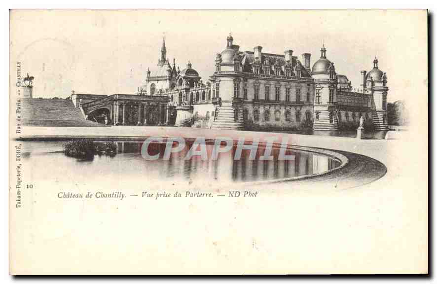 CPA Chateau de Chantilly Vue prise du Parterre 
