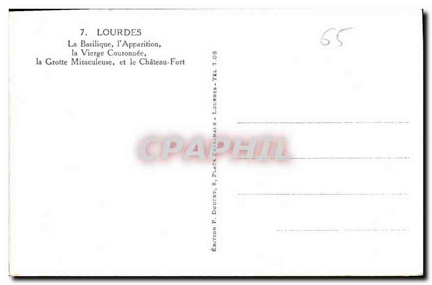 CPA Lourdes la Basilique l'Apparition la Vierge Couronnee la Grotte Miraculeuse et le Chateau fort  — Verso