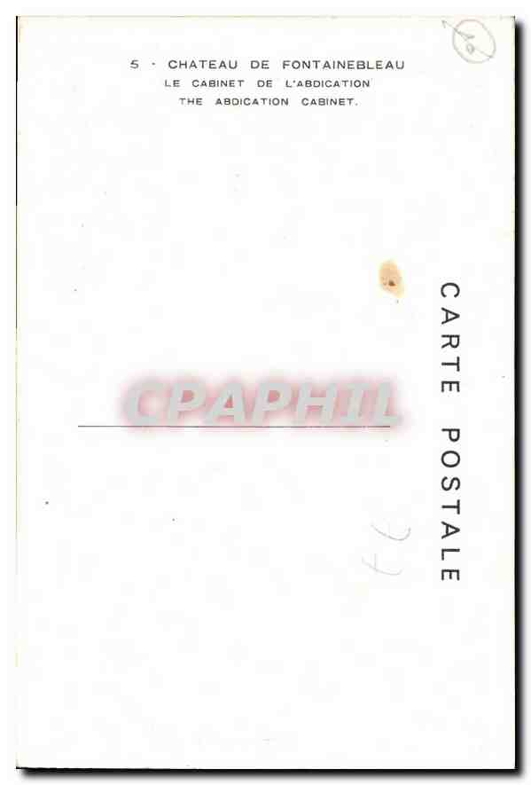 Château de Fontainebleau — Le Cabinet de l'Abdication — CPAPHIL — Verso