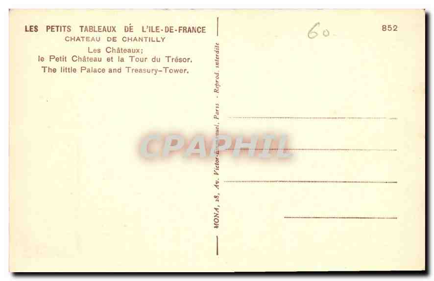 Chantilly — Le Petit Château et la Tour du Trésor — Mona, n°852 — Verso