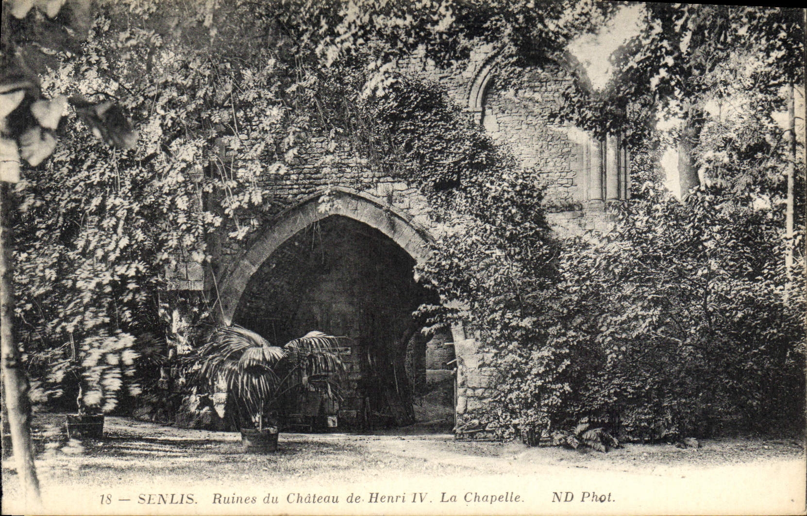 Senlis — Ruines du Château de Henri IV. La Chapelle — ND Phot. n°18