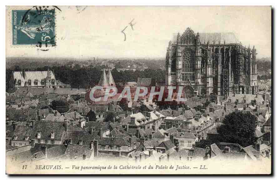 Beauvais — Vue panoramique de la Cathédrale et du Palais de Justice — LL.