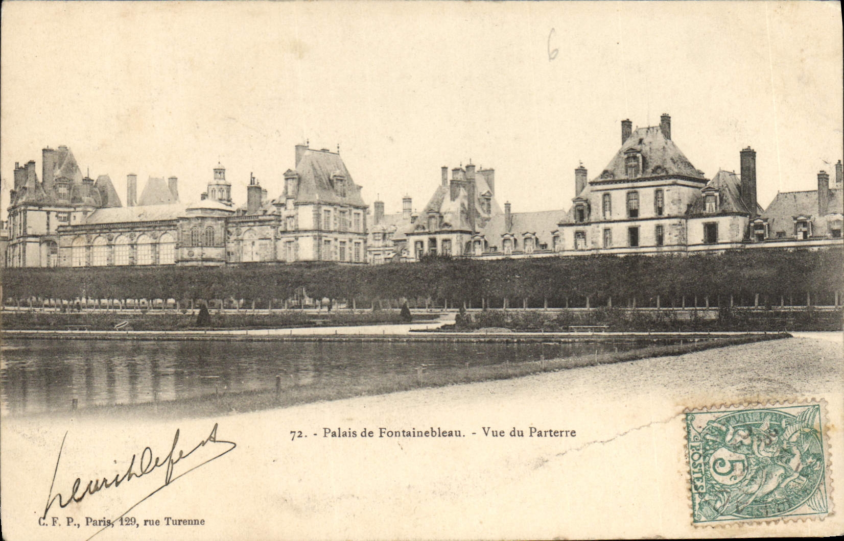 Palais de Fontainebleau - Vue du Parterre — C.F.P., Paris, rue Turenne, n°72