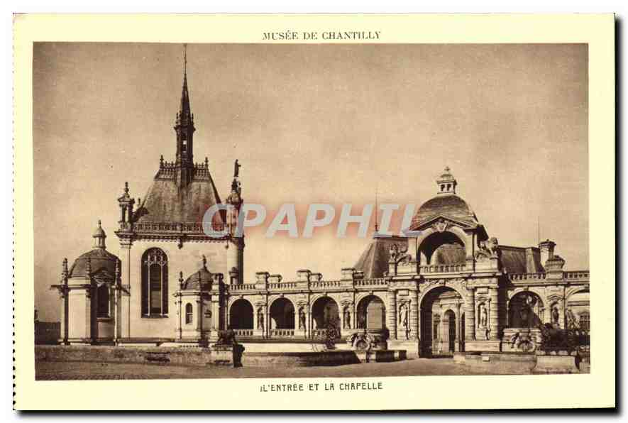 CPA Musee de Chantilly L'Entree et la Chapelle 