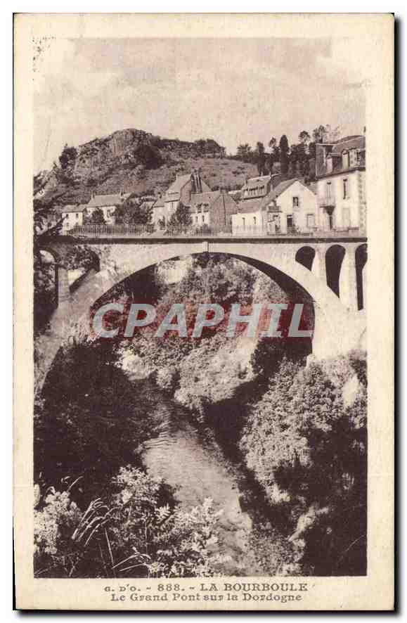 CPA La Bourboule Le Grand Pont sur la Dordogne 