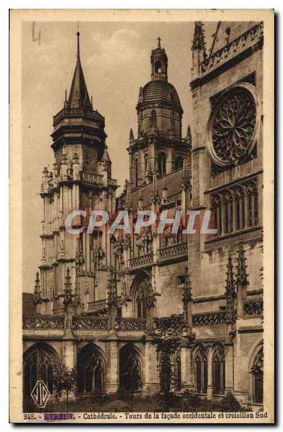 CPA Evreux Cathedrale Tours de la Facade Occidentale et Croisillen Sud 
