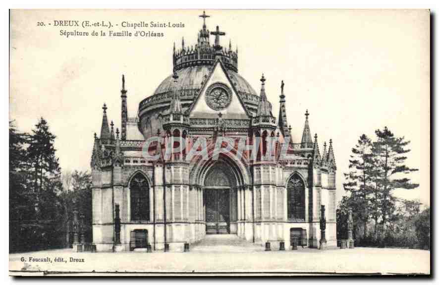 Dreux (E.-et-L.) - Chapelle Saint-Louis - Sépulture de la Famille d'Orléans
