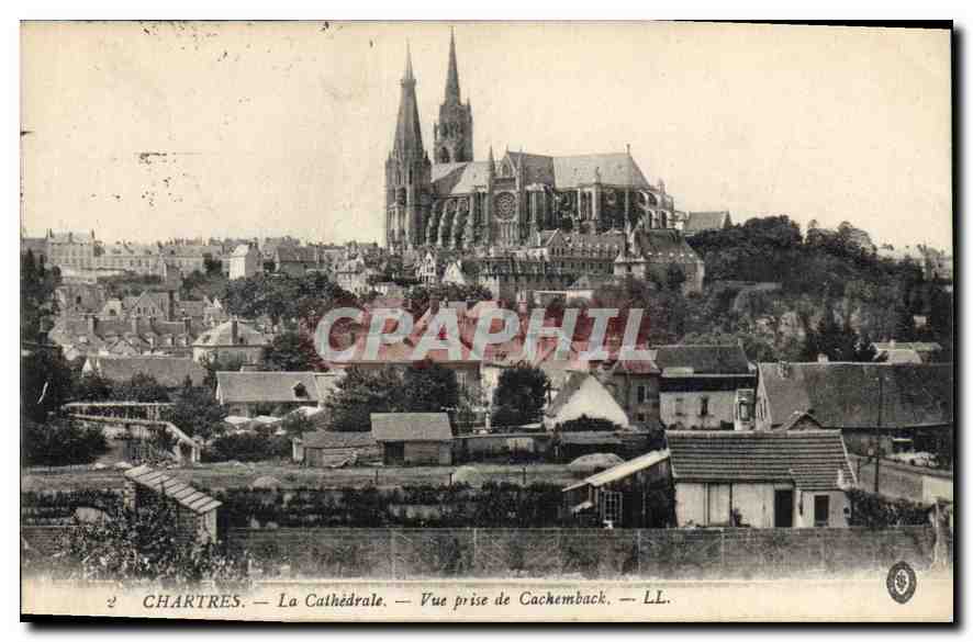CPA Chartres La Cathedrale Vue prise du Cachemback 