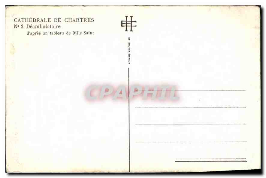 CPA Cathedrale de Chartres Deambulatoire d'apres un tableau de Mile Saint  — Verso