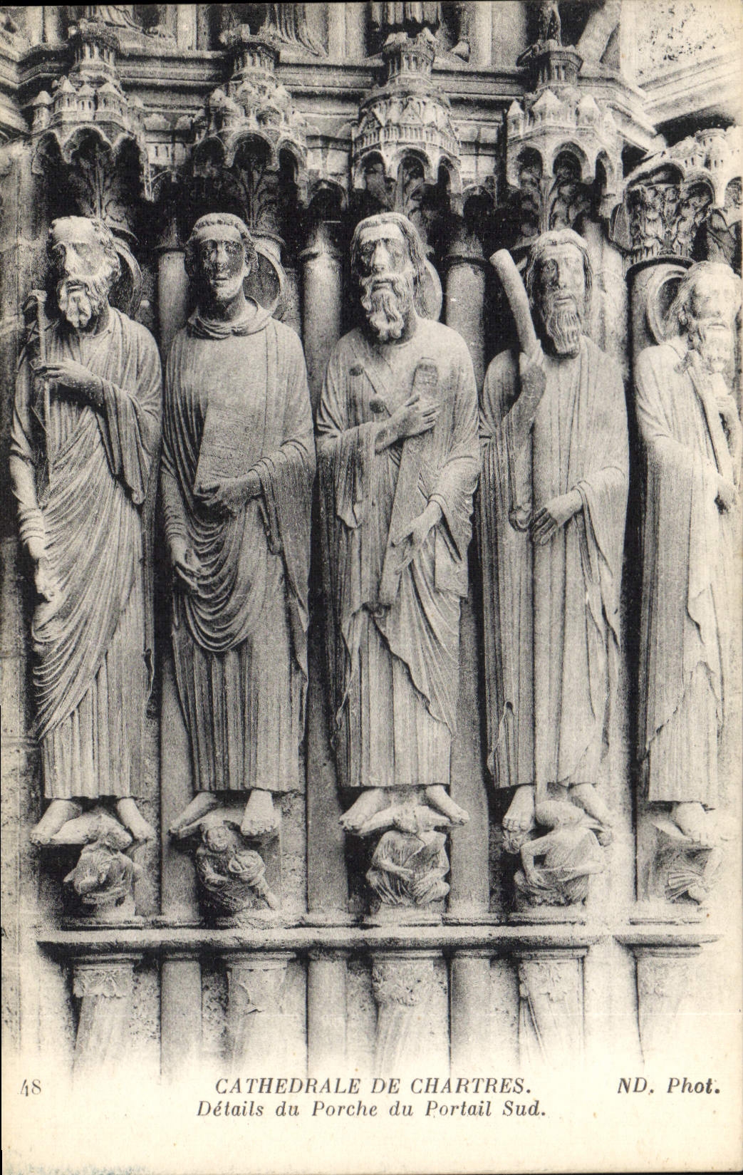 Cathédrale de Chartres — Détails du Porche du Portail Sud — ND. Phot.