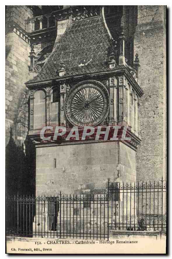 CPA Chartres Cathedrale Horloge Renaissance 