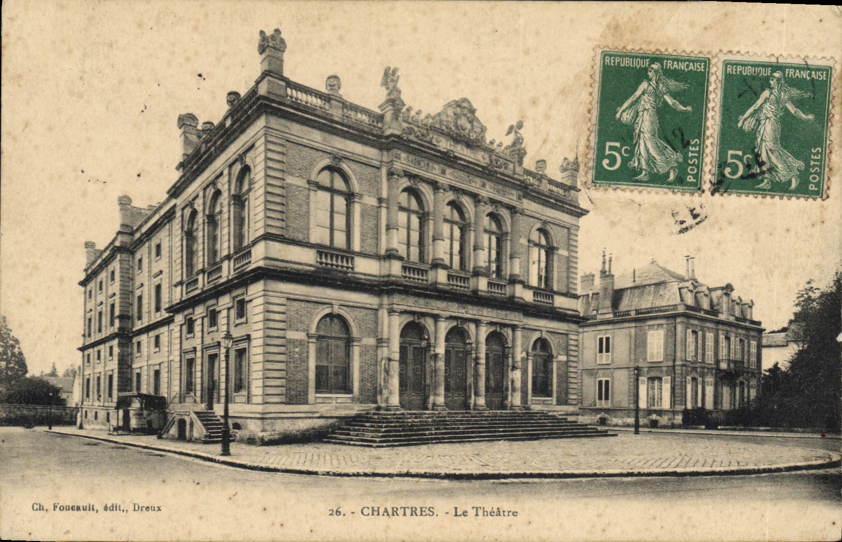 Chartres - Le Théâtre — Ch. Fouveault, éditeur, Dreux, n°26