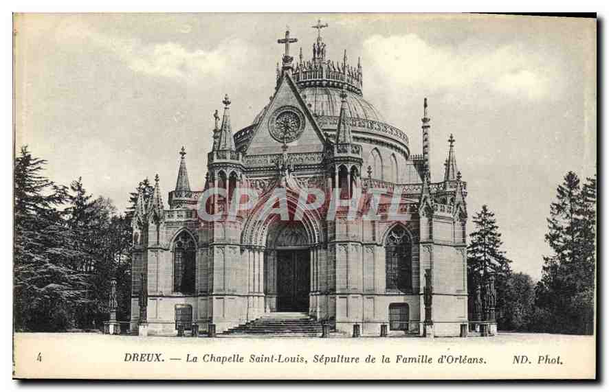 Dreux — La Chapelle Saint-Louis, Sépulture de la Famille d'Orléans — ND. Phot.