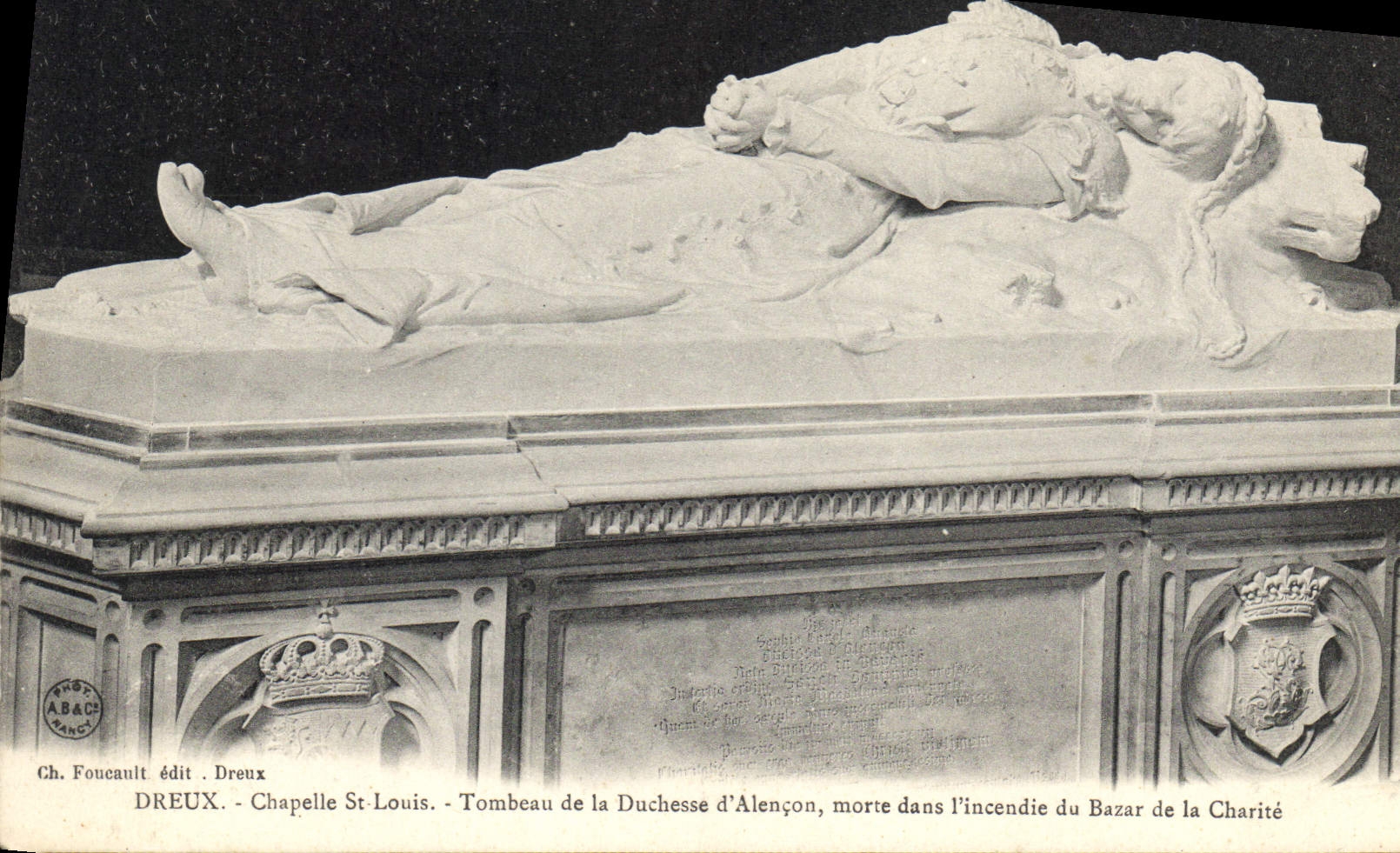 Chapelle Saint-Louis - Tombeau de la Duchesse d'Alençon — Ch. Foucault édit. Dreux