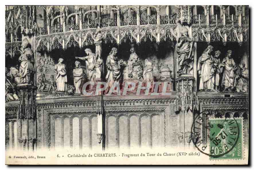 Cathédrale de Chartres — Fragment du Tour du Chœur (XVIe siècle) — G. Foucault, édit., Dreux