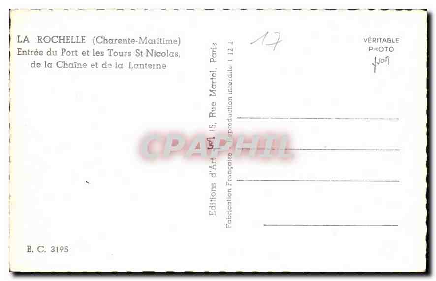 CPA La Rochelle Charente Maritime Entree du Port et les Tours St Nicolas de la Chaine et de la Lante — Verso