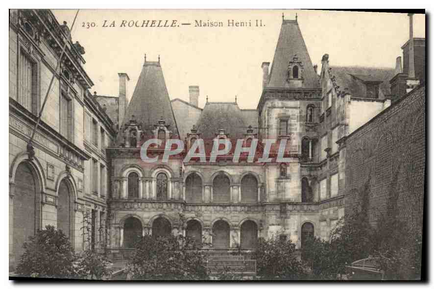 La Rochelle — Maison Henri II — éditeur CPAPHIL, n° 230