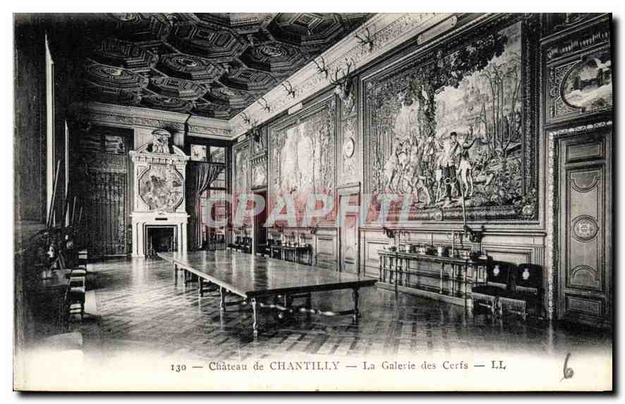 CPA Chateau de Chantilly Les Galerie des Cerfs 