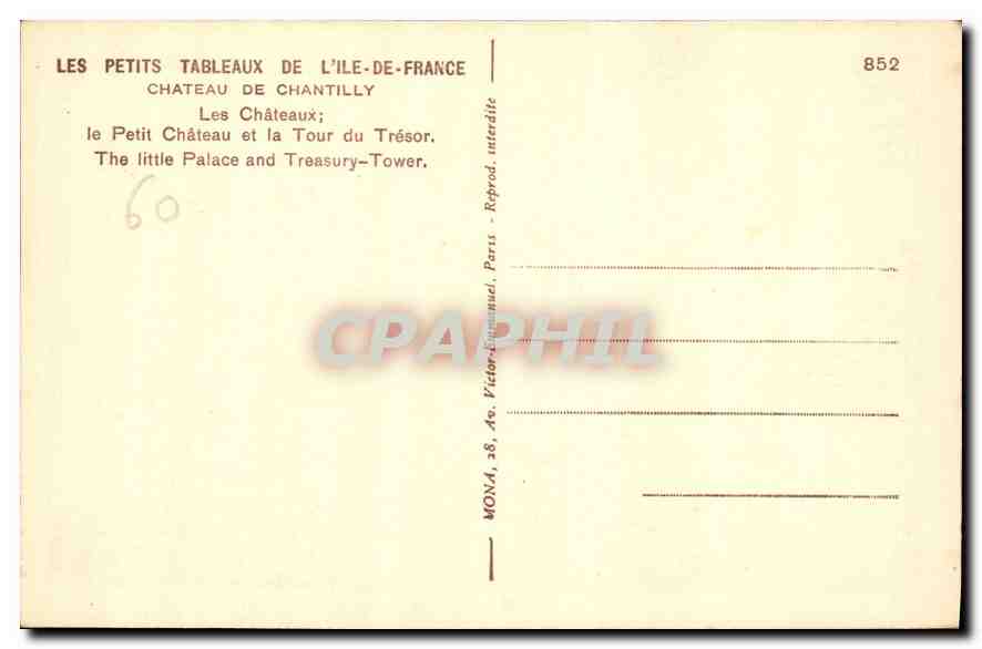 Chantilly — Le Petit Château et la Tour du Trésor — Mona, n°852 — Rückseite